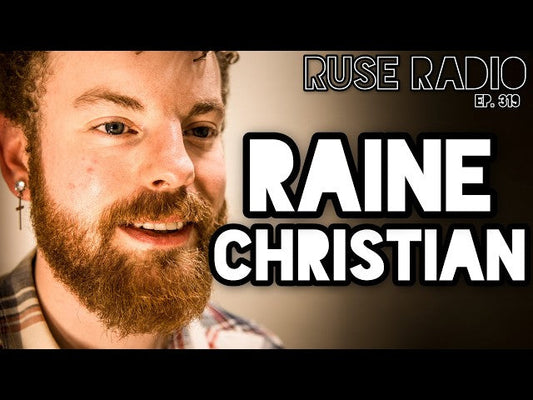 Ruse Radio 319 - A Goofy Goober At Heart