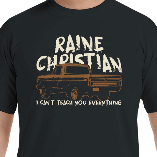 Raine Christian Heavyweight Crewneck TEACH YOU EVERYTHING T-Shirt